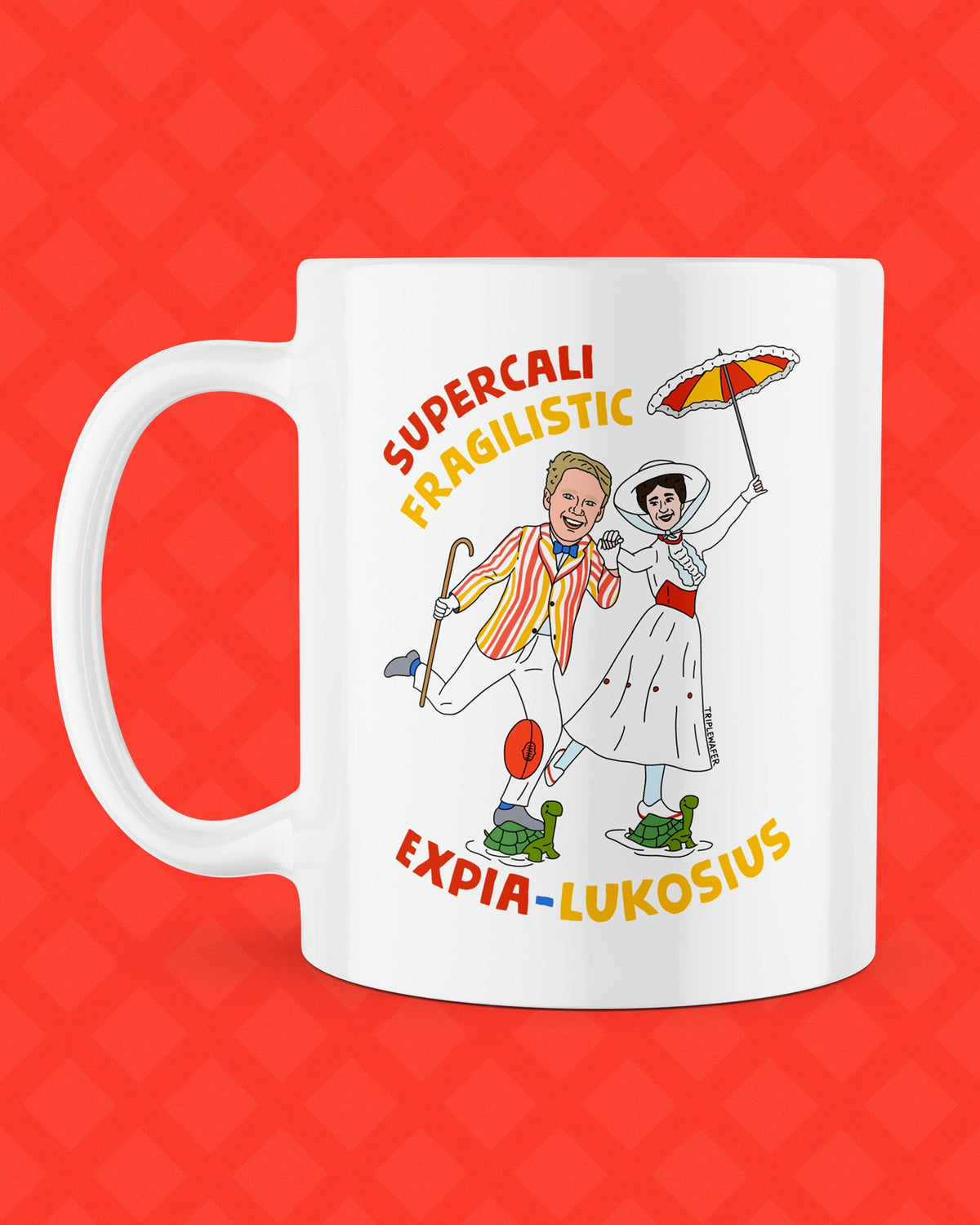 SUPERCALIFRAGILISTICEXPIA-LUKOSIUS MUG