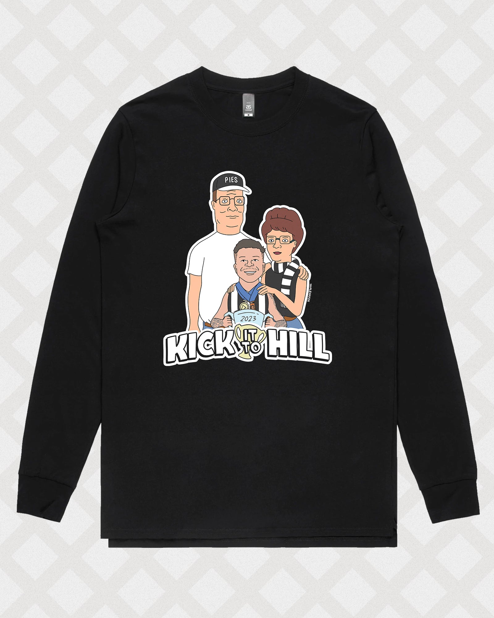 KICK IT TO HILL LONG SLEEVE