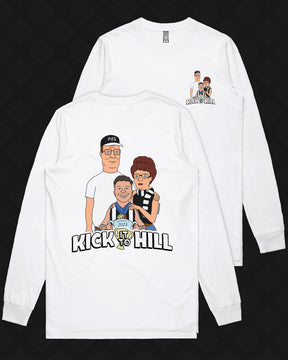 KICK IT TO HILL LONG SLEEVE