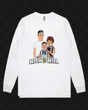 KICK IT TO HILL LONG SLEEVE