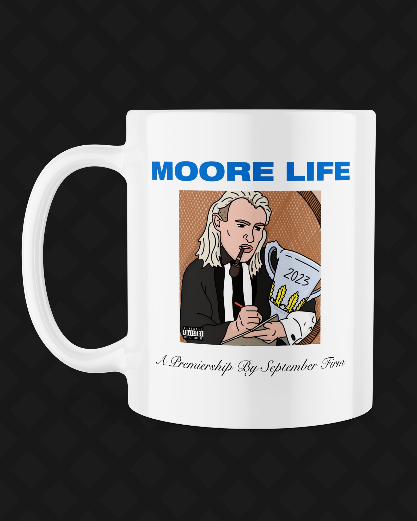 MOORE LIFE MUG