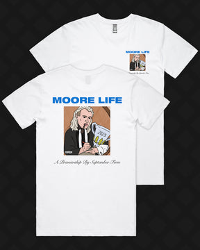 MOORE LIFE TEE