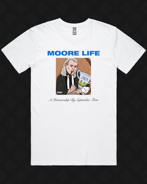 MOORE LIFE TEE