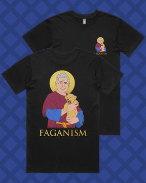 FAGANISM TEE