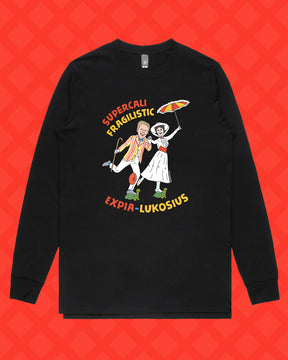 SUPERCALIFRAGILISTICEXPIA-LUKOSIUS LONG SLEEVE