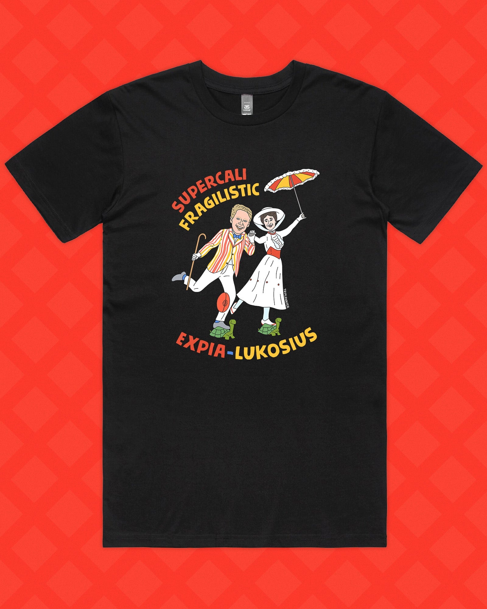 SUPERCALIFRAGILISTICEXPIA-LUKOSIUS TEE