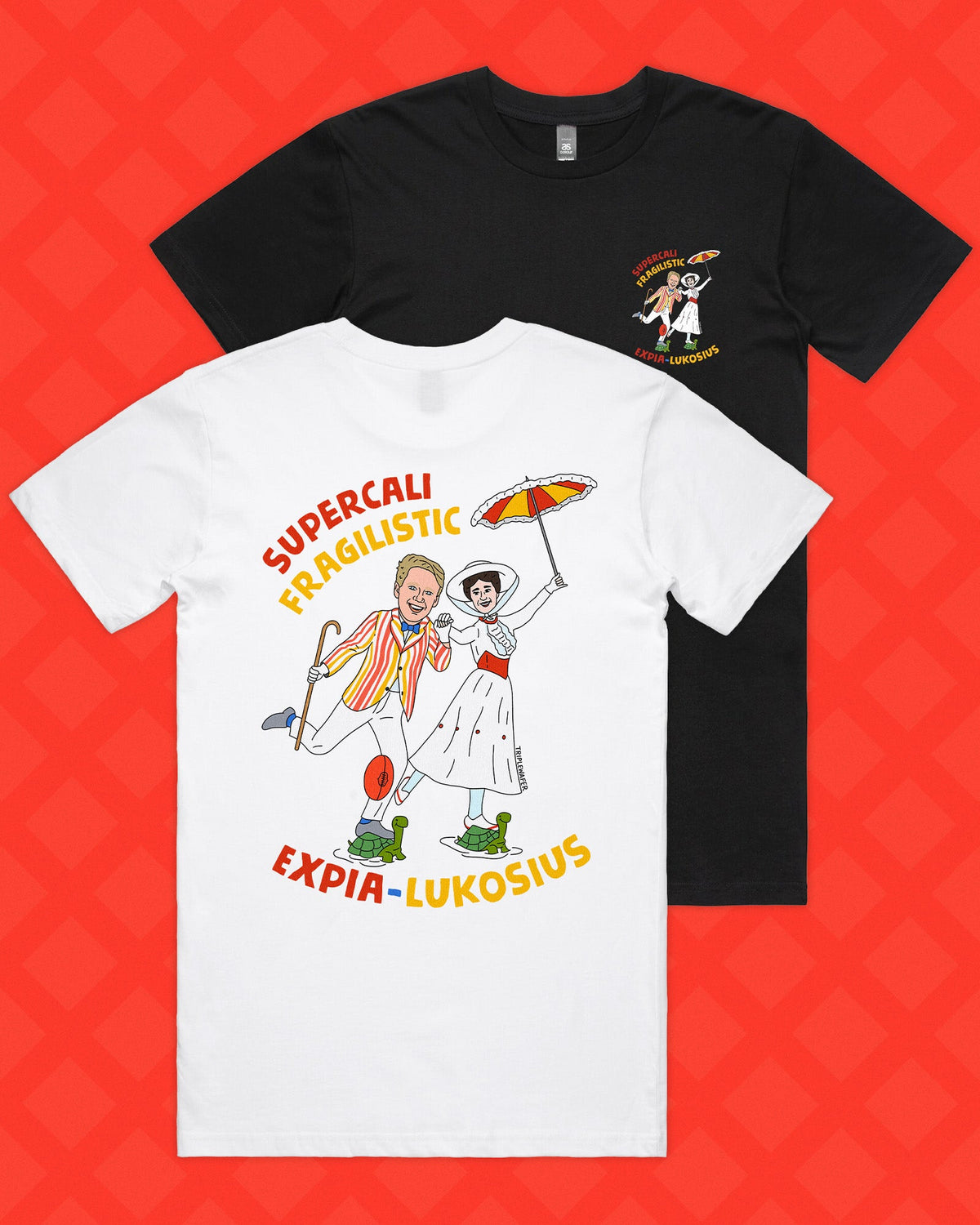 SUPERCALIFRAGILISTICEXPIA-LUKOSIUS TEE